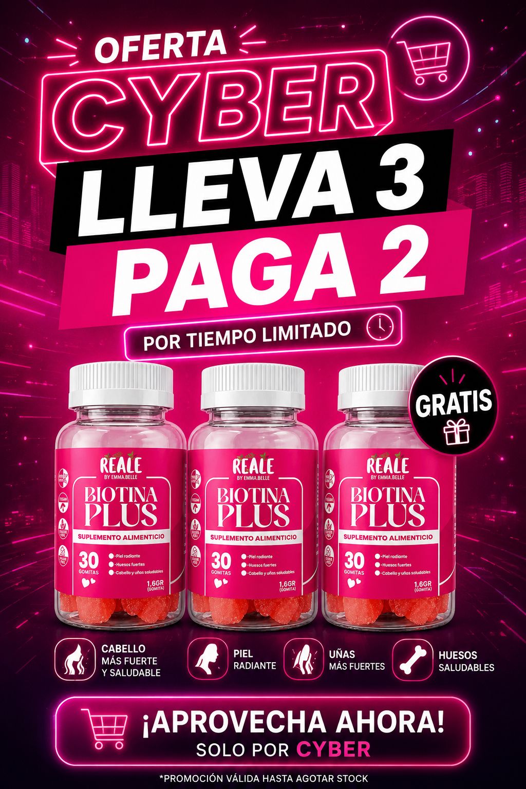 BIOTINA 3 X 2 OFERTA CYBER